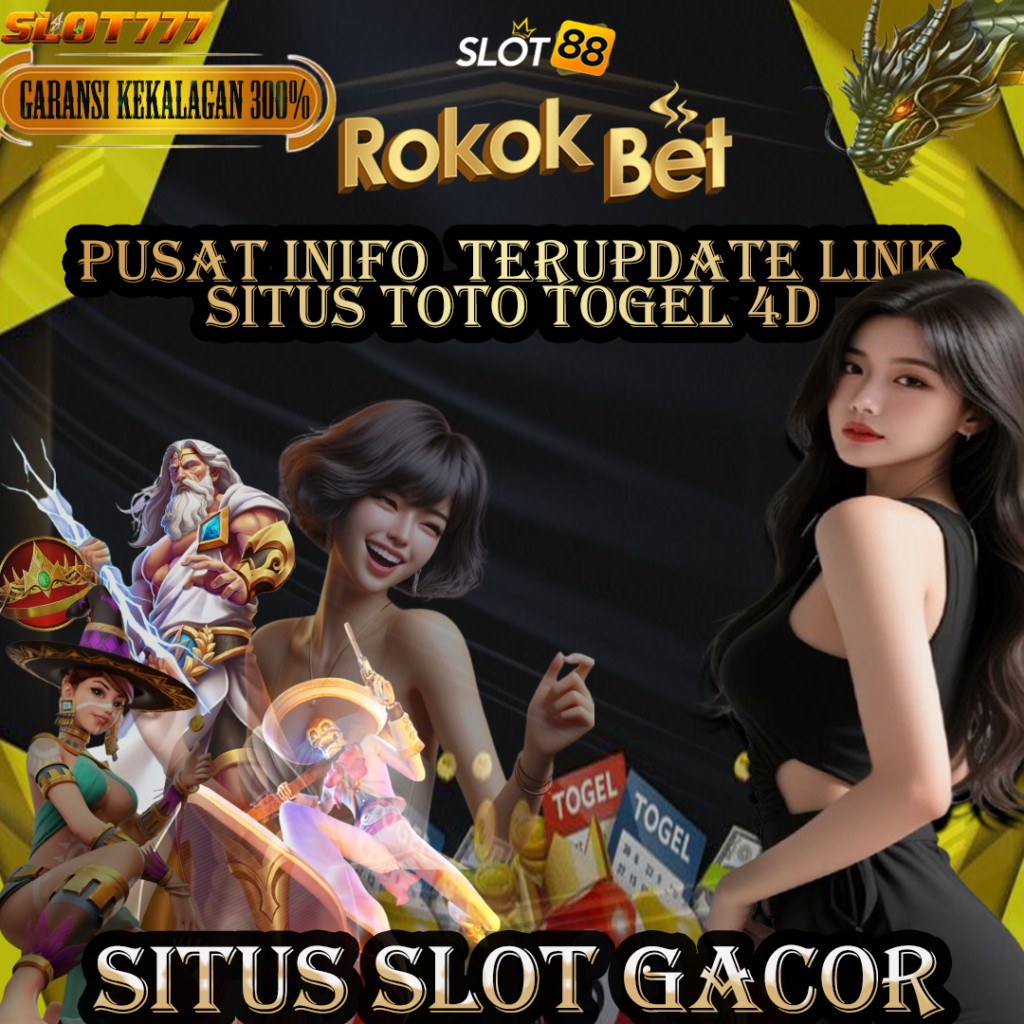 ROKOKBET : Pusat Info Terupdate Link Situs Bandar Toto Togel 4D Dan Slot Online Resmi Terpercaya Di Indonesia 